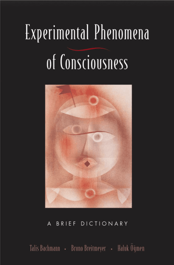 Experimental Phenomena of Consciousness: A Brief Dictionary