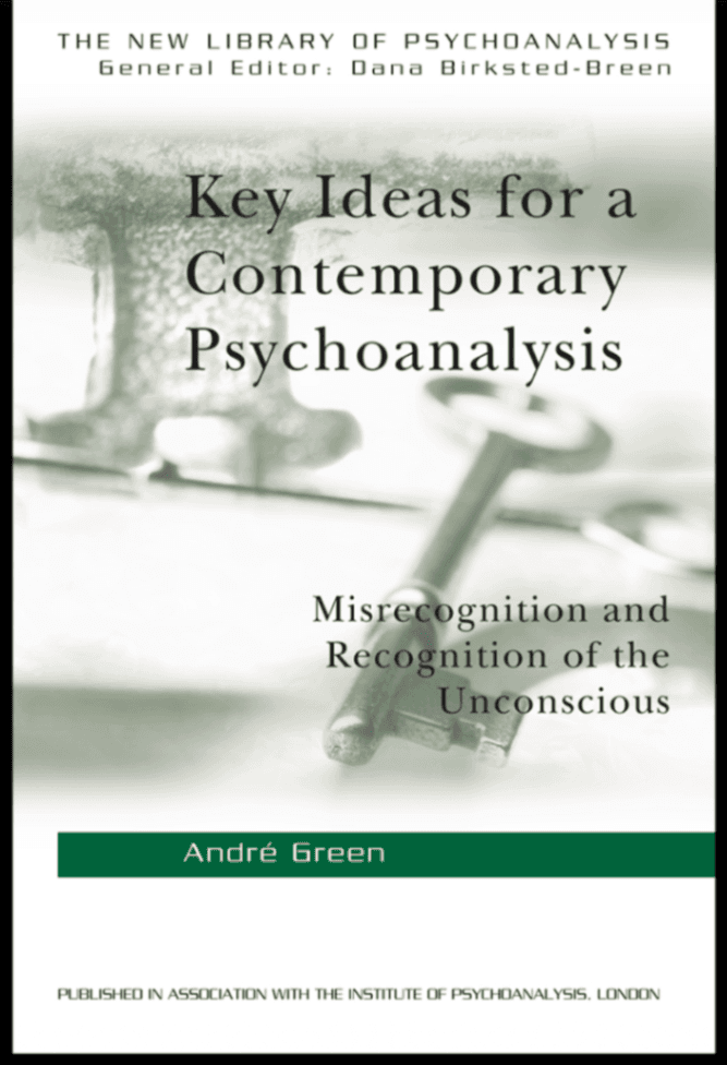 Key Ideas for a Contemporary Psychoanalysis: Misrecognition and Recognition of the Unconscious