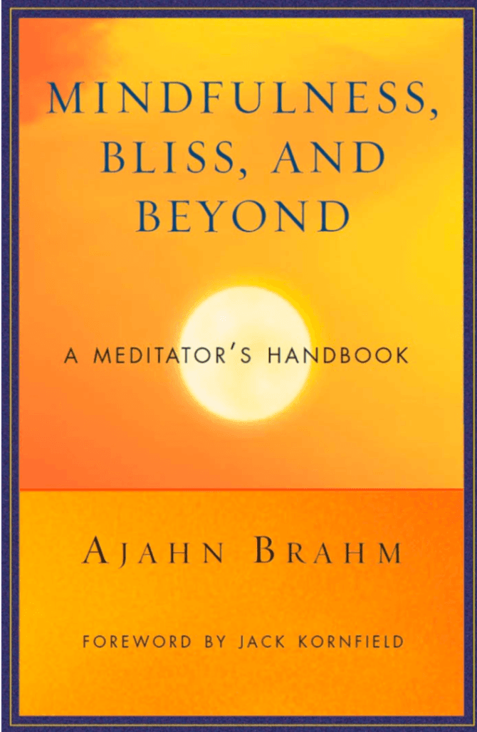 Mindfulness, Bliss, and Beyond: A Meditator’s Handbook