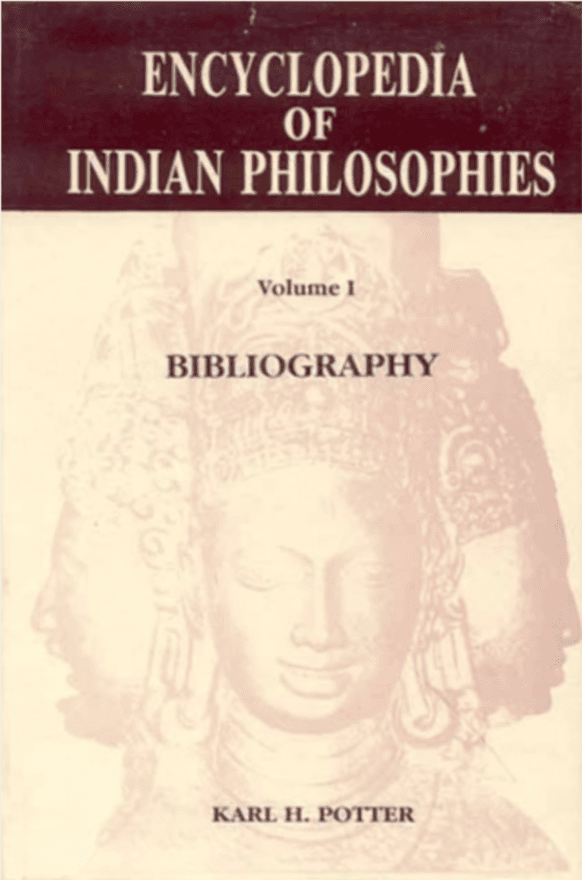 Encyclopedia of Indian Philosophies, Volume I: Bibliography