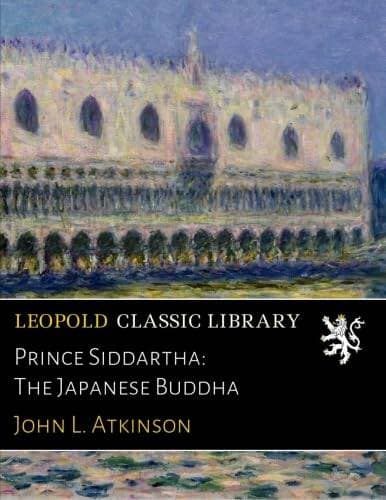 Prince Siddartha: The Japanese Buddha