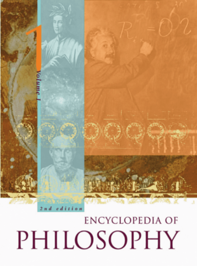 Encyclopedia of Philosophy, Volume 1: Abbagnano–Byzantine Philosophy