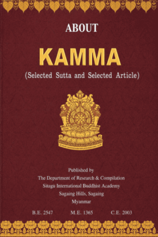 About Kamma: Selected Sutta and Article