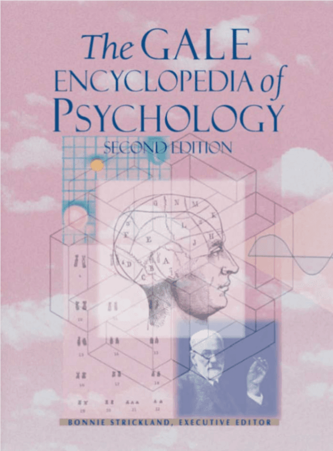 The Gale Encyclopedia of Psychology