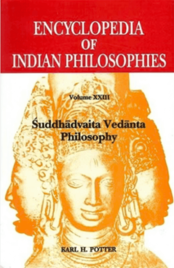 Vol.XXIII (Table of Contents) - Suddhadvaita Vedanta Philosophy