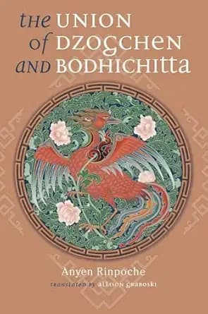 The Union of Dzogchen and Bodhichitta
