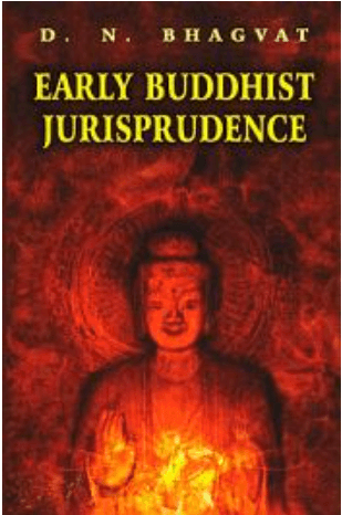 Early Buddhist Jurisprudence: Theravāda Vinaya-Laws