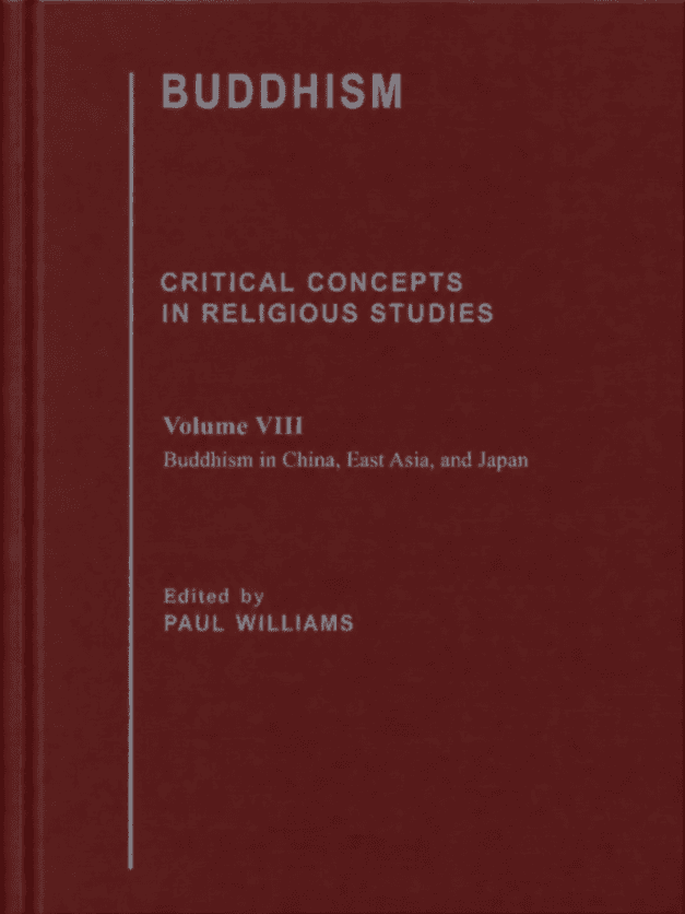 Buddhism: Critical Concepts in Religious Studies, Volume VIII