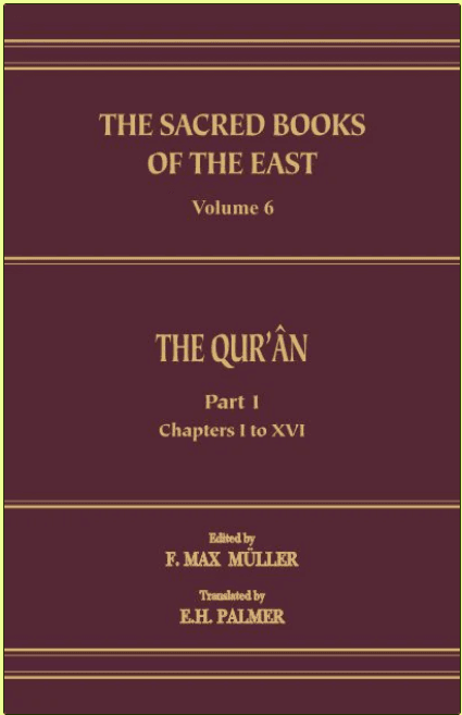 The Qur’ân, Part I: Chapters I to XVI