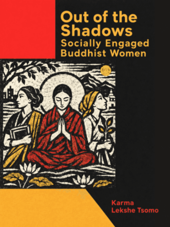 Out of the Shadows: Socially Engaged Buddhist Women