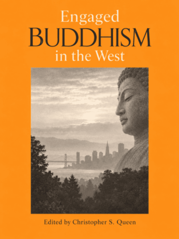 Engaged Buddhism in the West