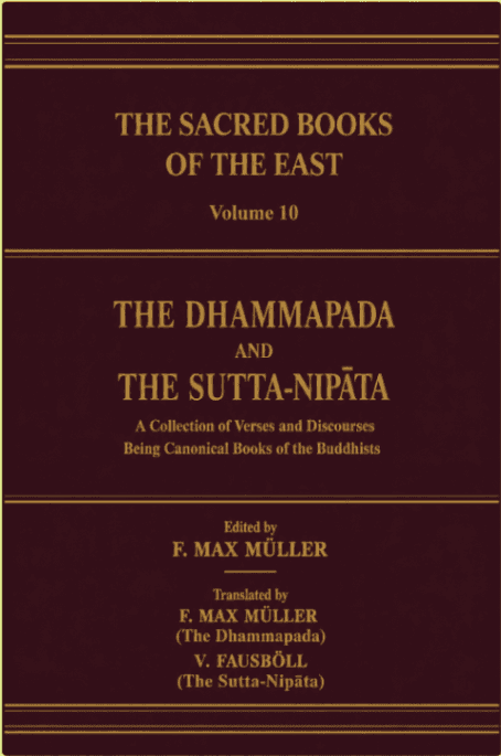 The Dhammapada and The Sutta-Nipāta