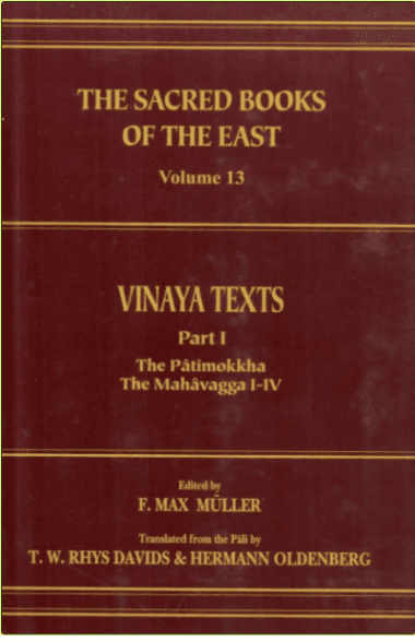 Vinaya Texts, Part I: The Pātimokkha, The Mahāvagga, I–IV