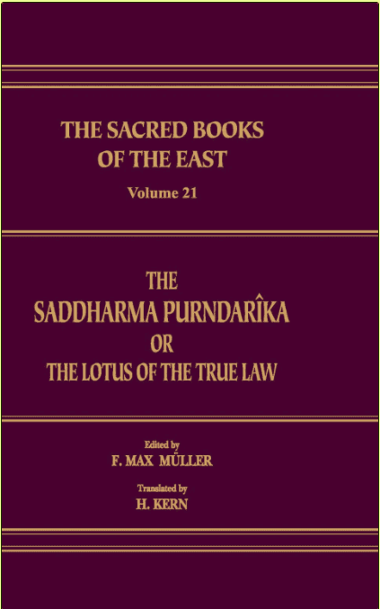 The Saddharma-Puṇḍarīka; or, The Lotus of the True Law