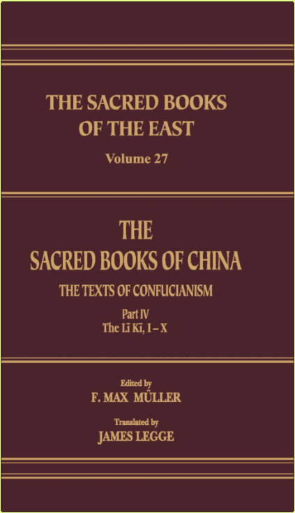 The Sacred Books of China: The Texts of Confucianism, Part III