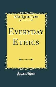 Everyday Ethics