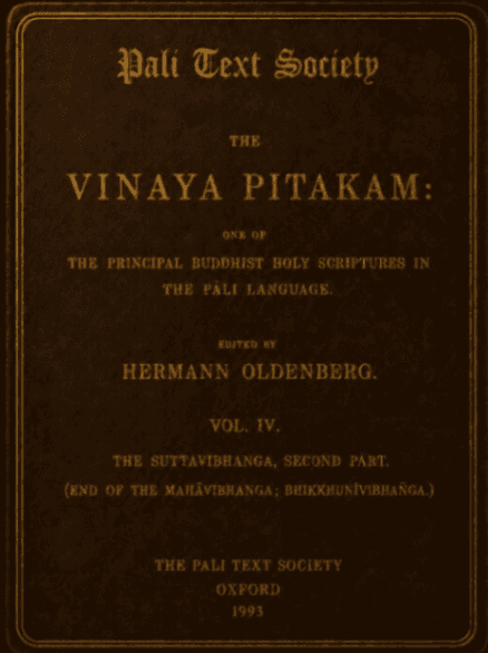 The Vinaya Piṭakam, Vol. IV (Suttavibhaṅga - Second Part)