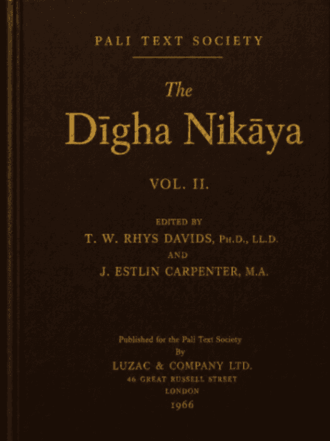 The Dīgha Nikāya, Vol.II
