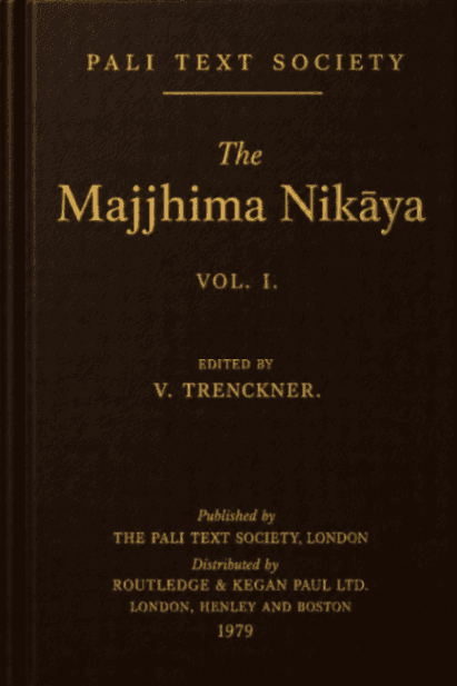 The Majjhima Nikāya, Vol.I