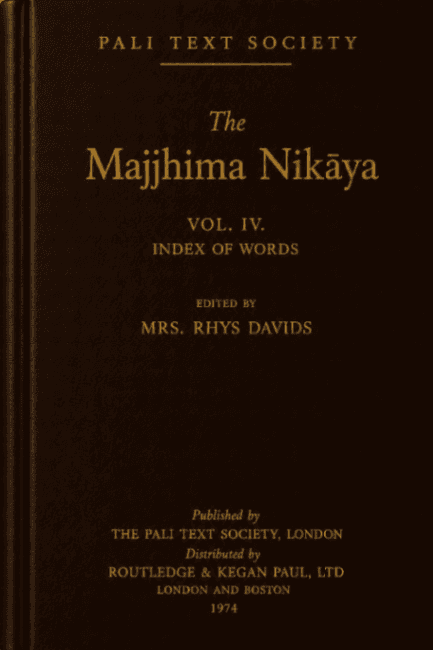 The Majjhima Nikāya, Vol.IV (Index of Words)