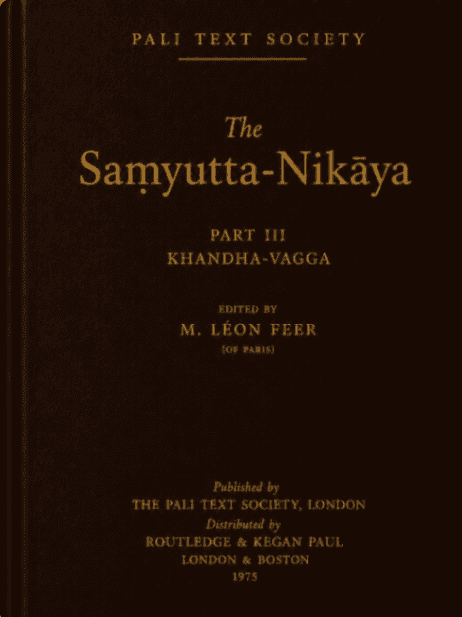The Saṃyutta Nikāya, Part III (Khandha-vagga)