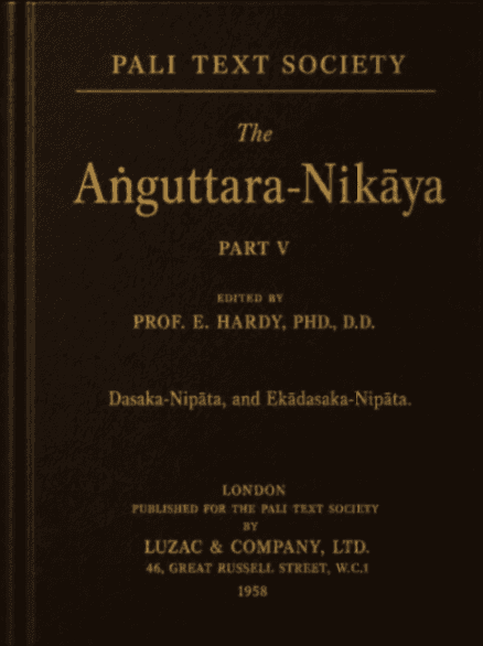 The Aṅguttara Nikāya, Part V (Dasaka-Nipāta and Ekādasaka-Nipāta)