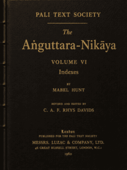 The Aṅguttara Nikāya, Volume VI (Indexes)