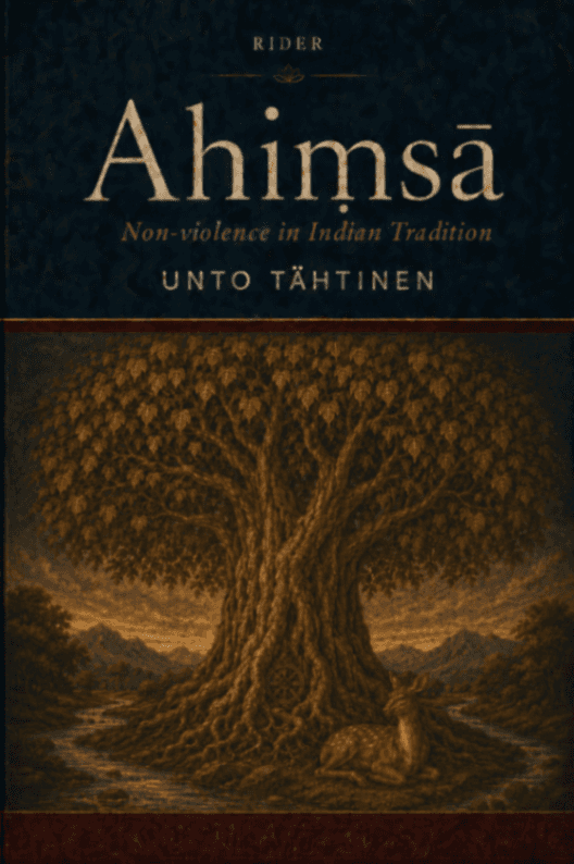 Ahiṃsā: Non-Violence in Indian Tradition