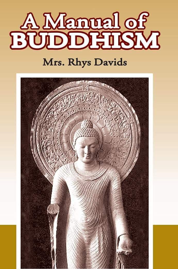 A Manual of Buddhism
