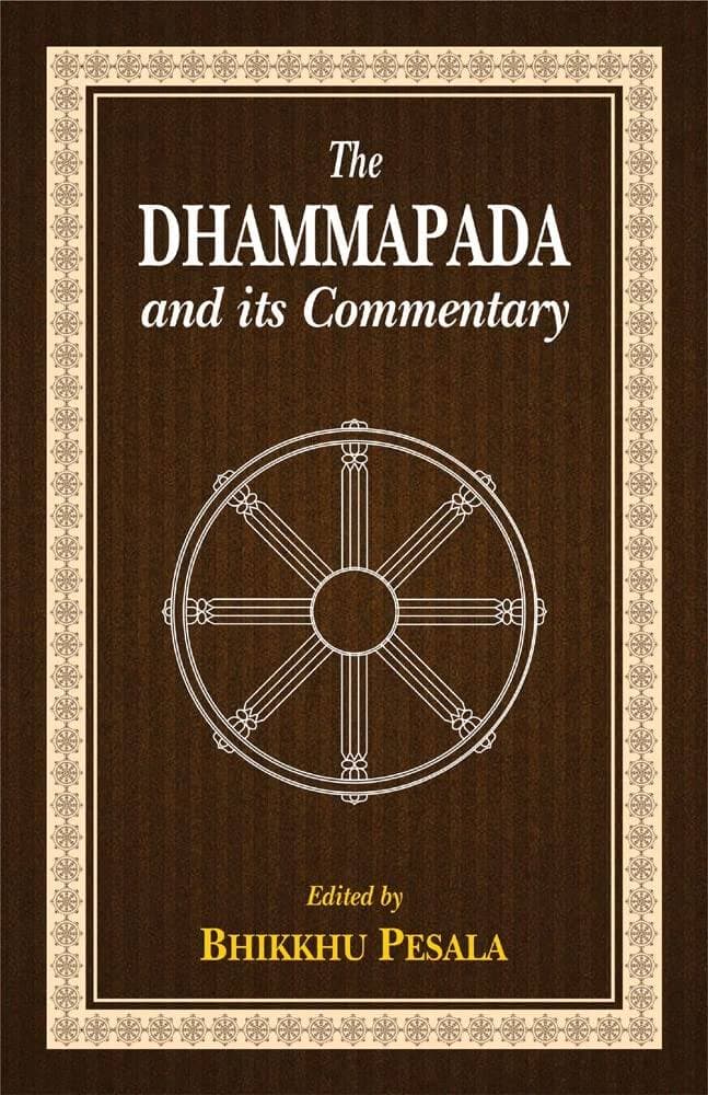 The Dhammapada and Commentary
