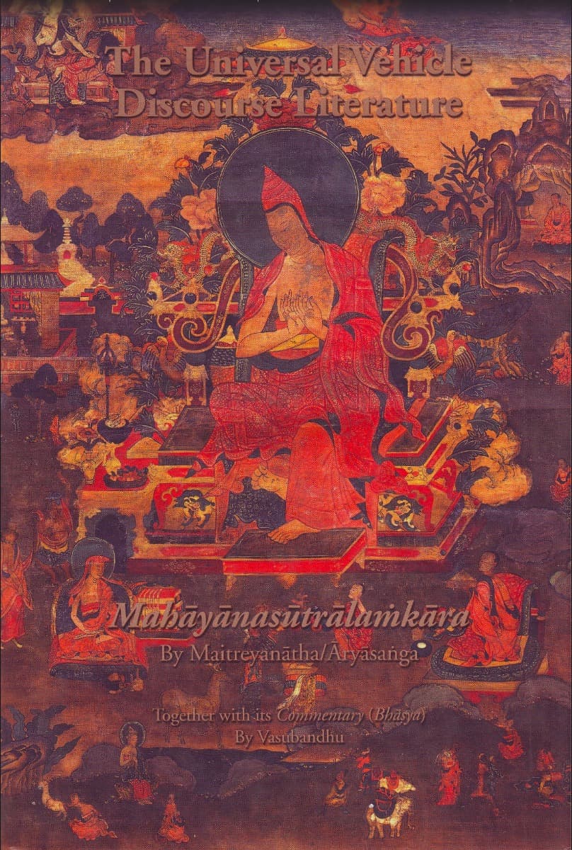 The Universal Vehicle Discourse Literature (Mahāyānasūtrālaṃkāra)
