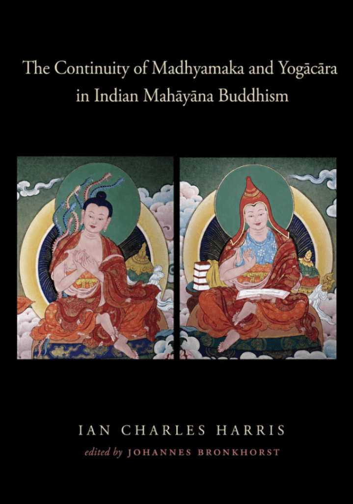 The Continuity of Madhyamaka and Yogācāra in Indian Mahāyāna Buddhism