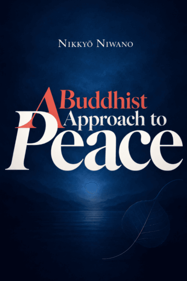 A Buddhist Approach to Peace