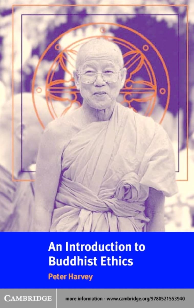 An Introduction to Buddhist Ethics: Foundations, Values and Issues