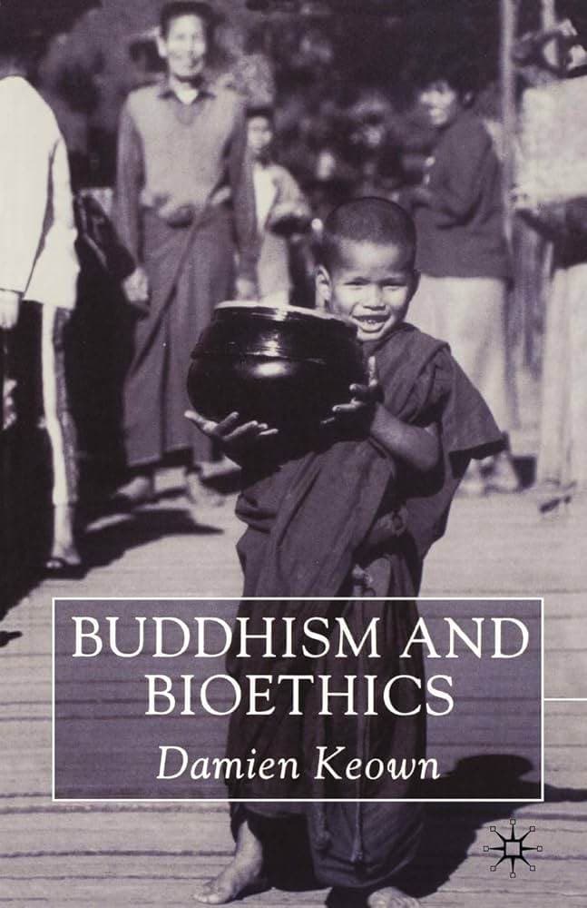 Buddhism & Bioethics