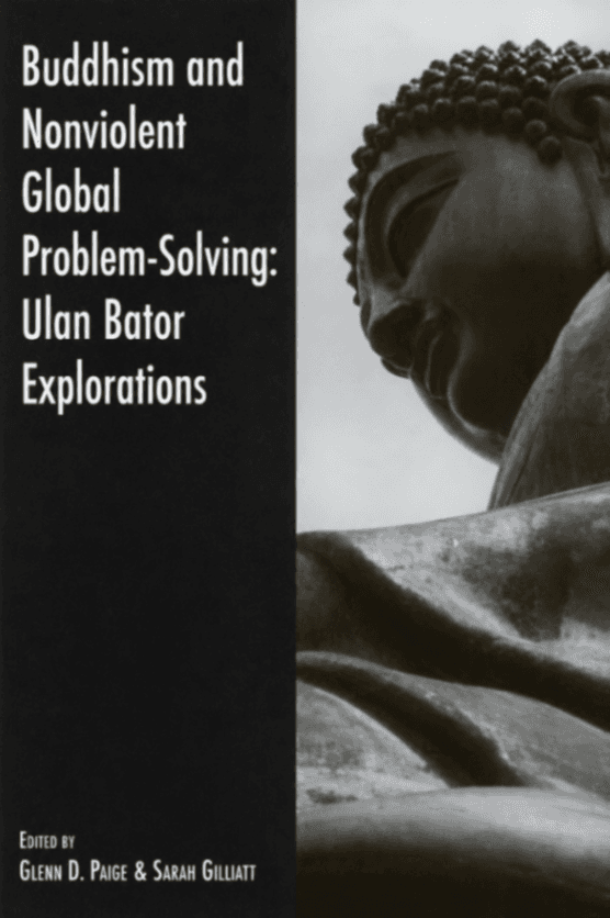 Buddhism and Nonviolent Global Problem-Solving