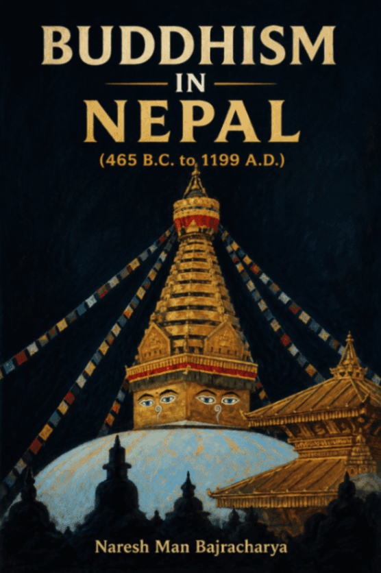 Buddhism in Nepal (465 B.C. to 1199 A.D.)