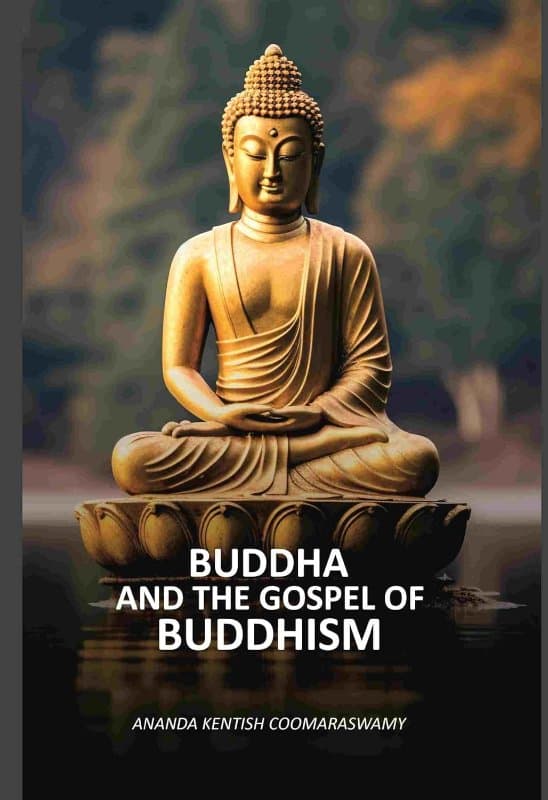 Buddha and the Gospel of Buddhism