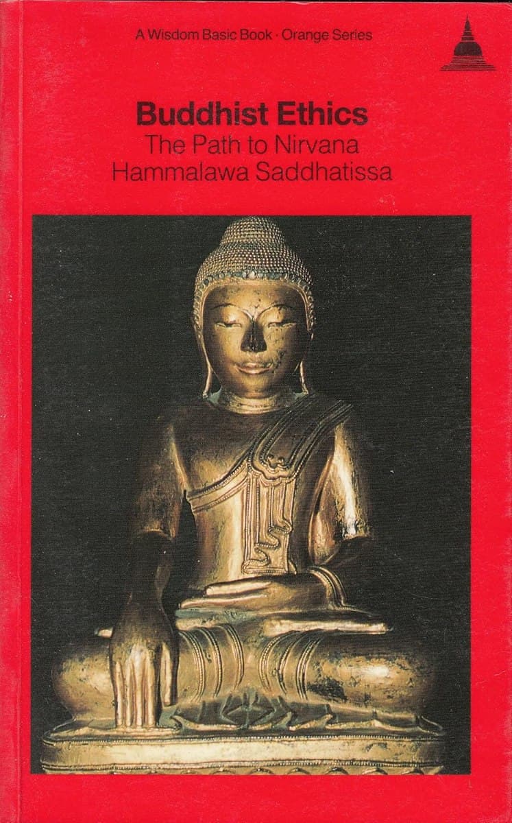 Buddhist Ethics: The Path to Nirvana