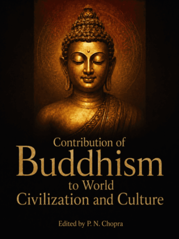 Contribution of Buddhism to World Civilization and Culture