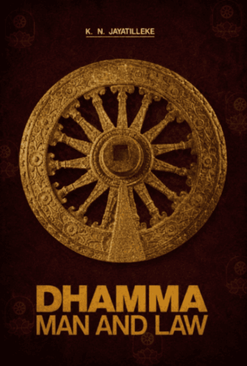 Dhamma, Man and Law
