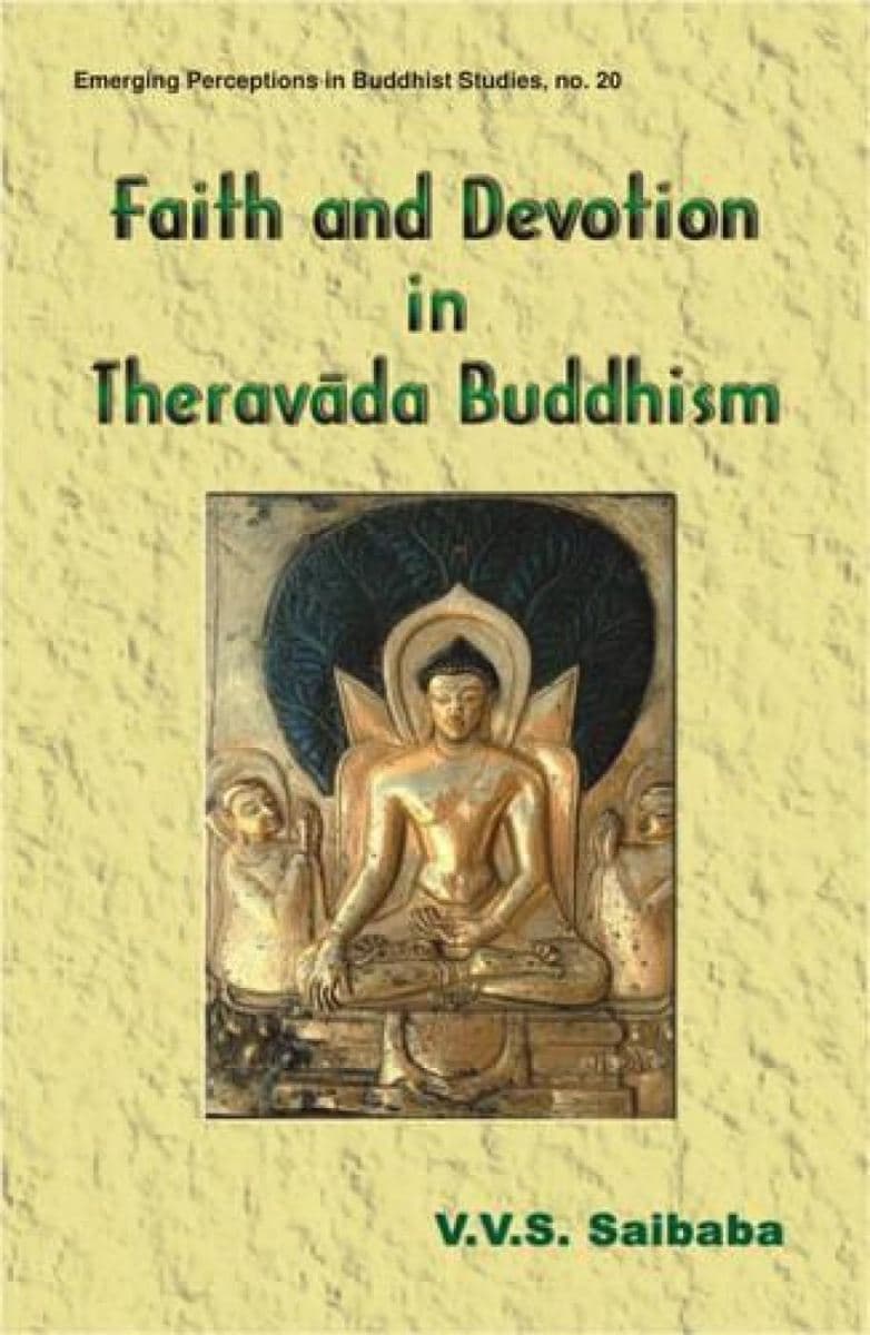 Faith and Devotion in Theravāda Buddhism