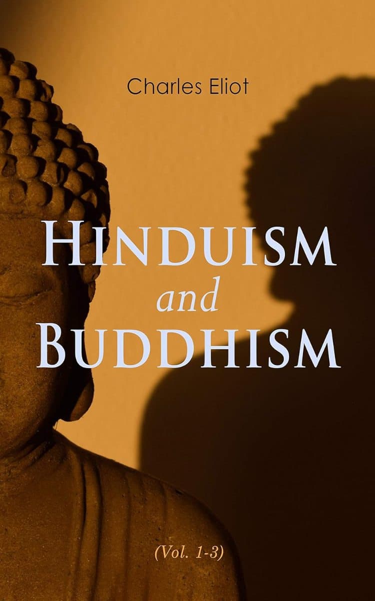 Hinduism and Buddhism: An Historical Sketch (In 03 Volumes)
