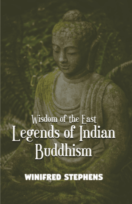 Legends of Indian Buddhism