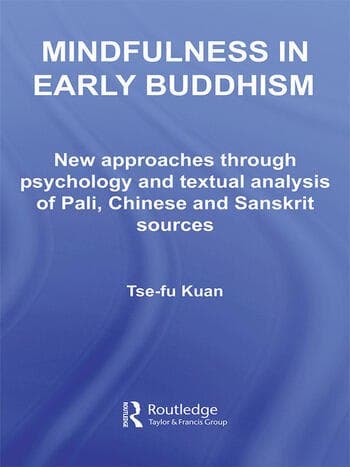 Mindfulness in Early Buddhism