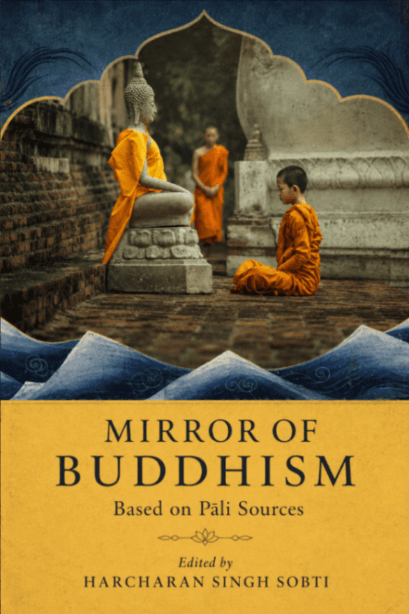 Mirror of Buddhism: Based on Pāli Sources