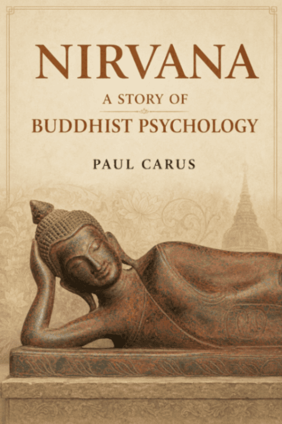 Nirvana: A Story of Buddhist Psychology