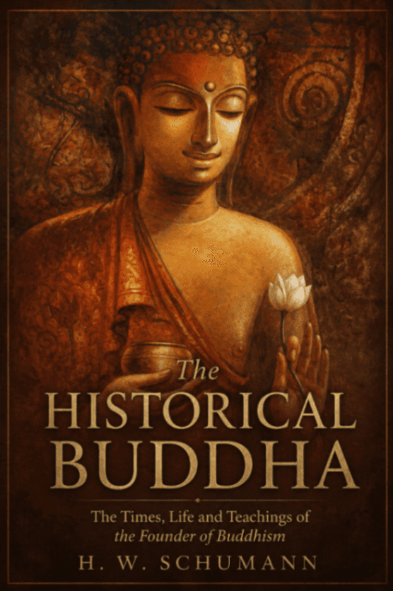 The Historical Buddha: The Times, Life and Teachings of the Founder of Buddhism