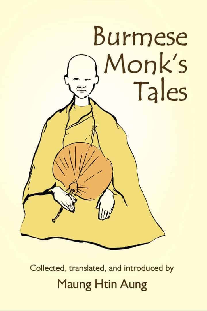 Burmese Monk’s Tales