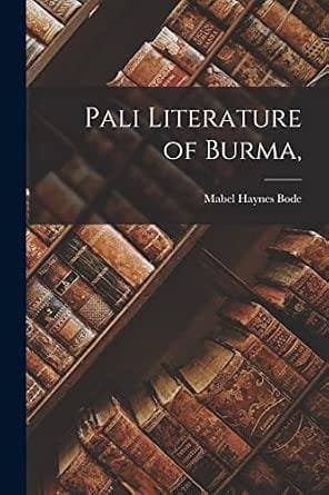 The Pāli Literature of Burma